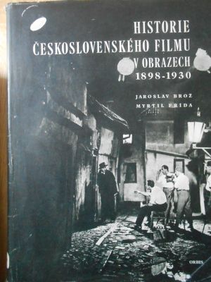Historie československého filmu v obrazech