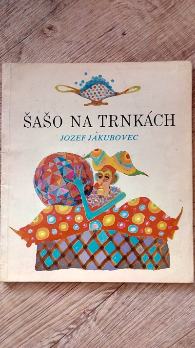 Šašo na trnkách