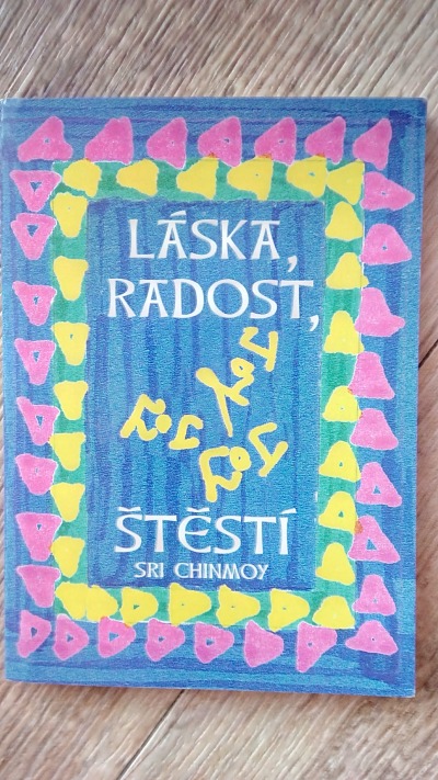 Láska, radost, štěstí