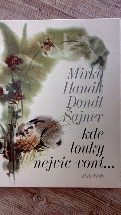kde louky nejvíc voní …