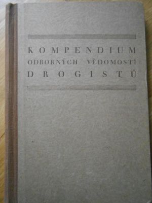 Kompendium odborných vědomostí drogistů