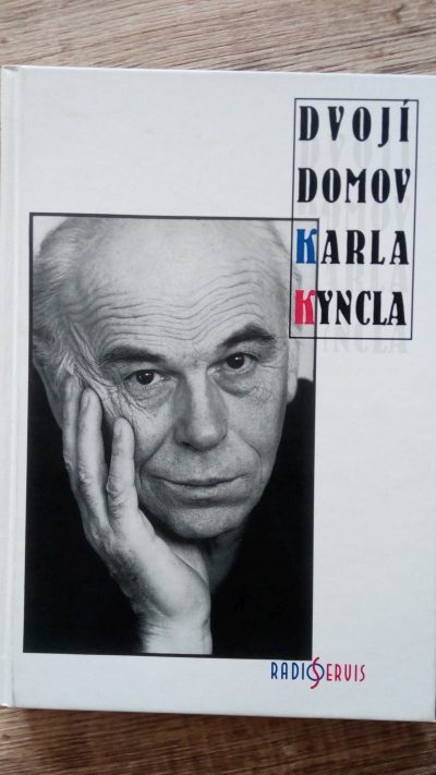 Dvojí domov Karla Kyncla