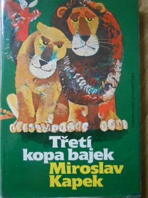 Třetí kopa bajek