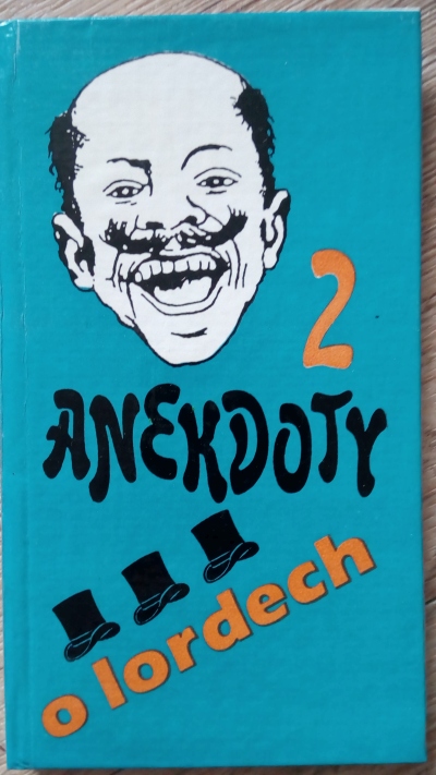 Anekdoty 2 – o lordech