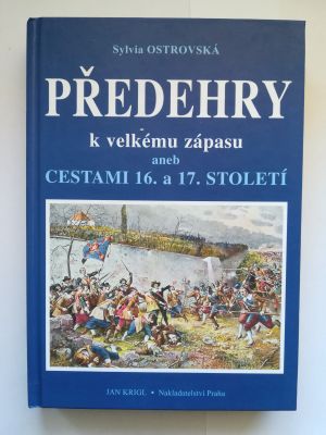 Předehry k velkému zápasu