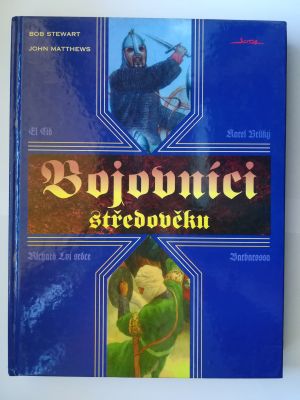 Bojovníci středověku