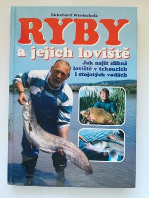 Ryby a jejich loviště