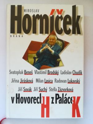 V hovorech H z paláce K