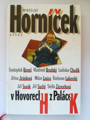 V hovorech H z paláce K