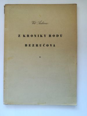 Z kroniky rodu Bezručova
