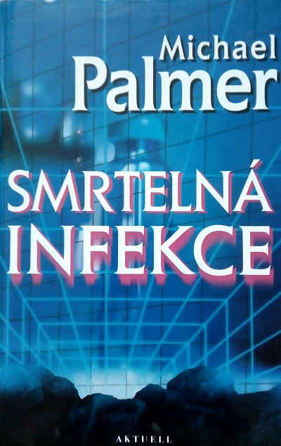 Smrtelná infekce