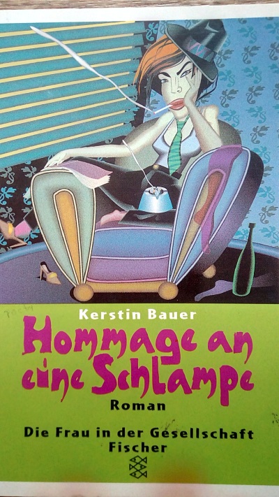 Hommage an eine Schlampe