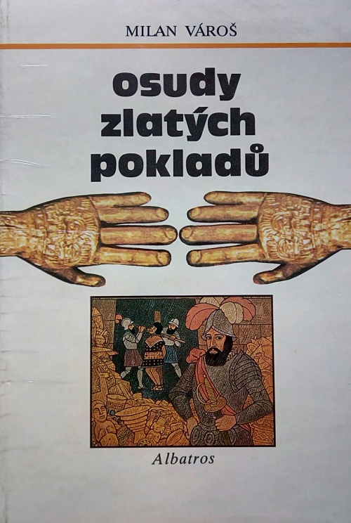 Osudy zlatých pokladů