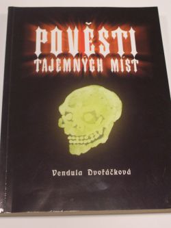 Pověsti tajemných míst