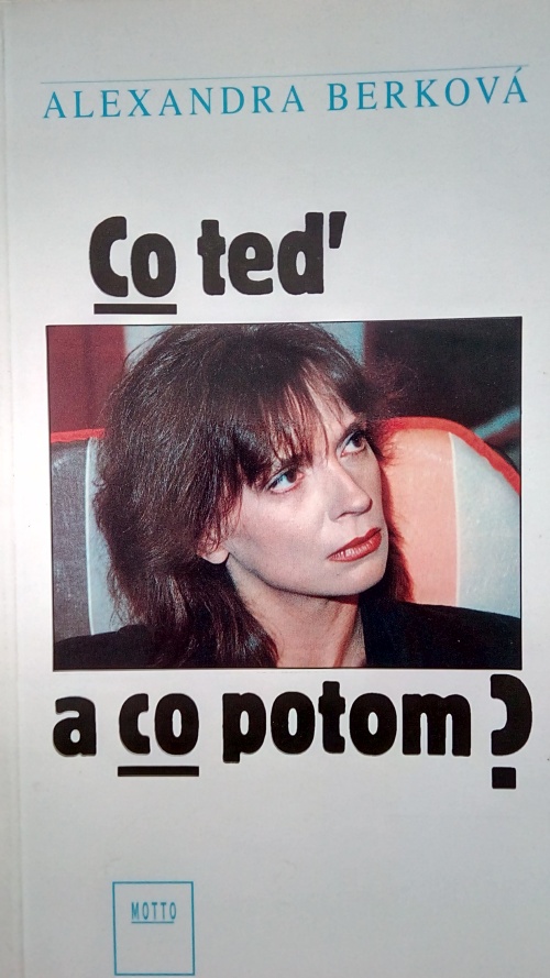 Co teď a co potom?