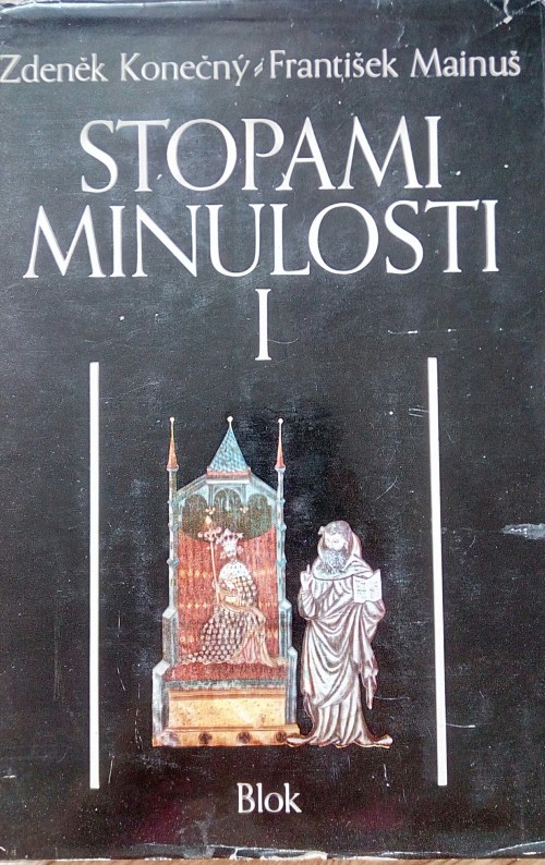 Stopami minulosti I