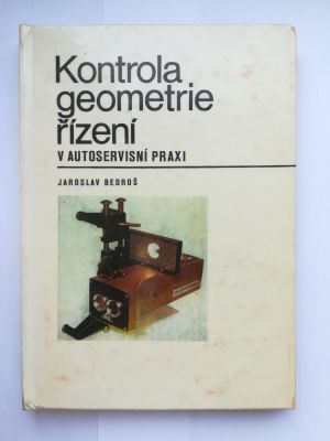 Kontrola geometrie řízení