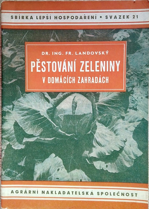 Pěstování zeleniny v domácích zahradách