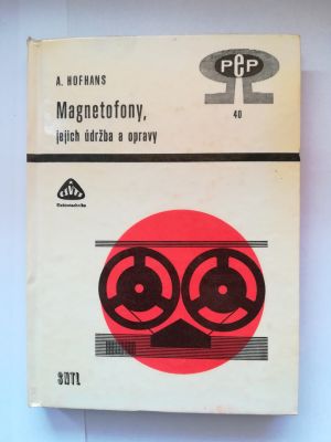 Magnetofony, jejich údržba a opravy
