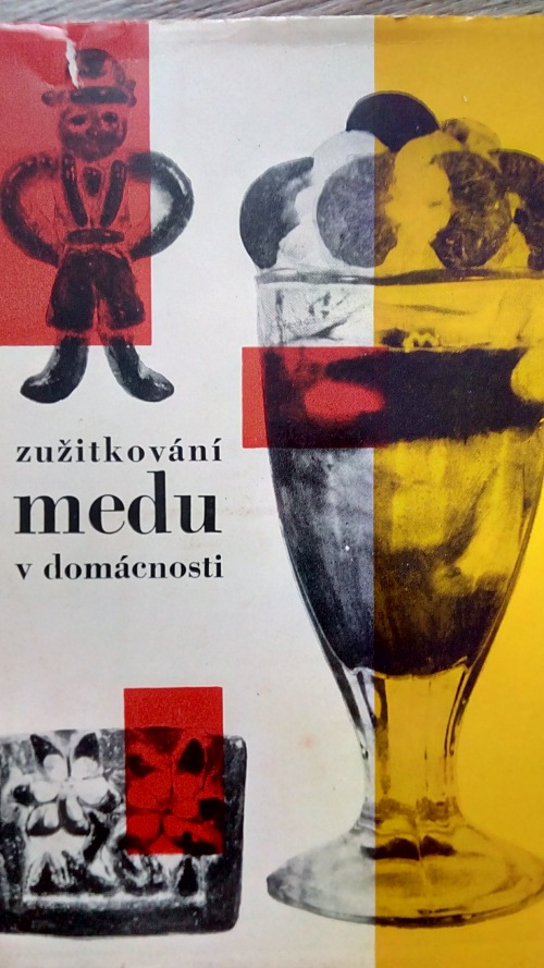 Zužitkování medu v domácnosti