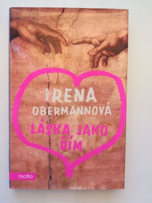 Láska jako Řím