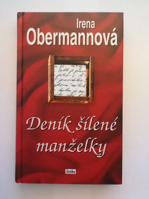 Deník šílené manželky