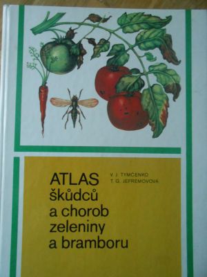 Atlas škůdců a chorob zeleniny a bramboru