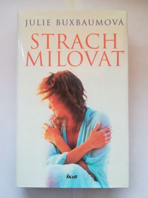 Strach milovat