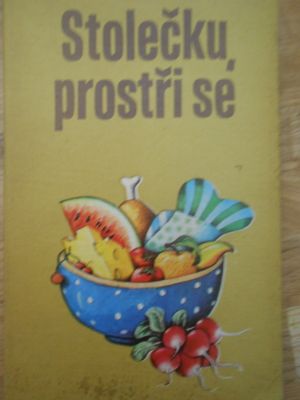 Stolečku, prostři se