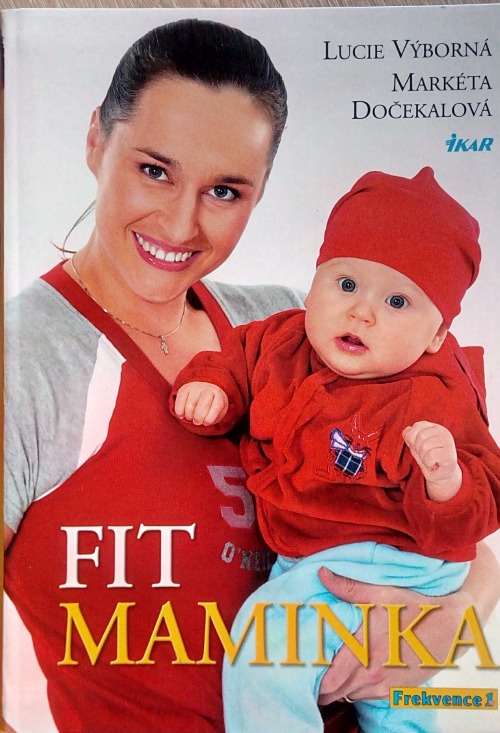 Fit maminka