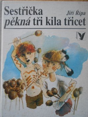 Sestřička pěkná tři kila třicet