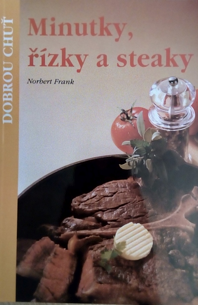 Minutky, řízky a steaky