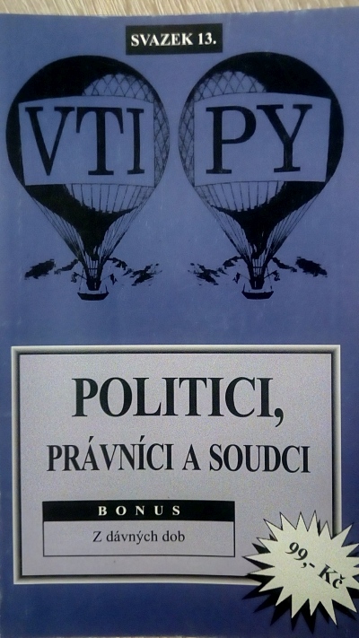 Politici, právníci a soudci