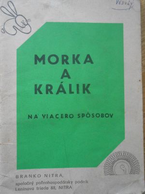 Morka a králik na viacero sposobov