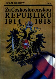 Za Československou republiku 1914 1918