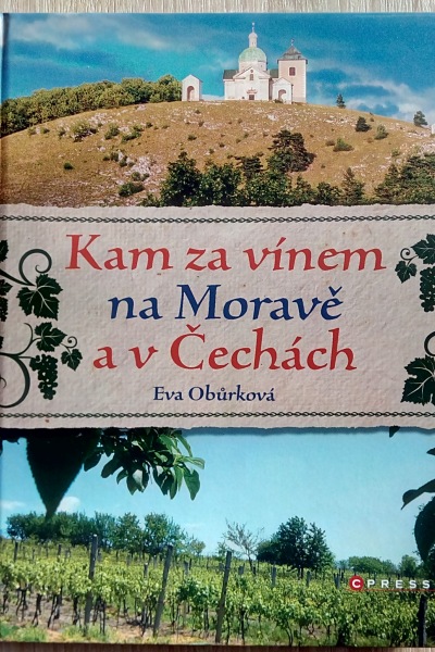 Kam za vínem na Moravě a v Čechách