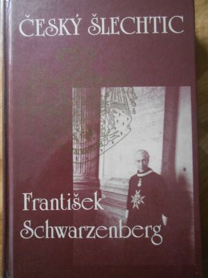 Český šlechtic František Schwarzenberg