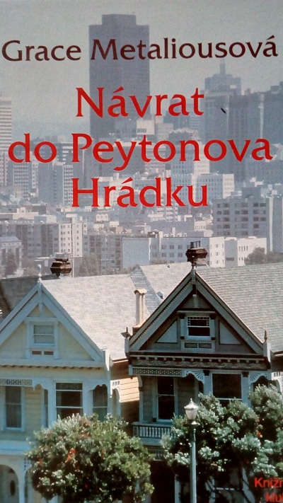 Návrat do Peytonova Hrádku