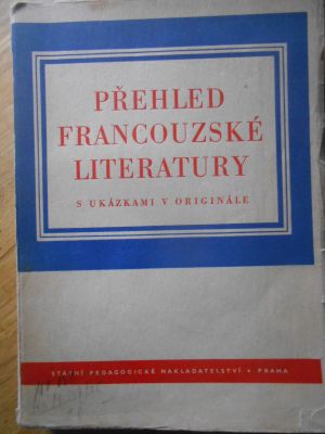 Přehled francouzské literatury s ukázkami v originále