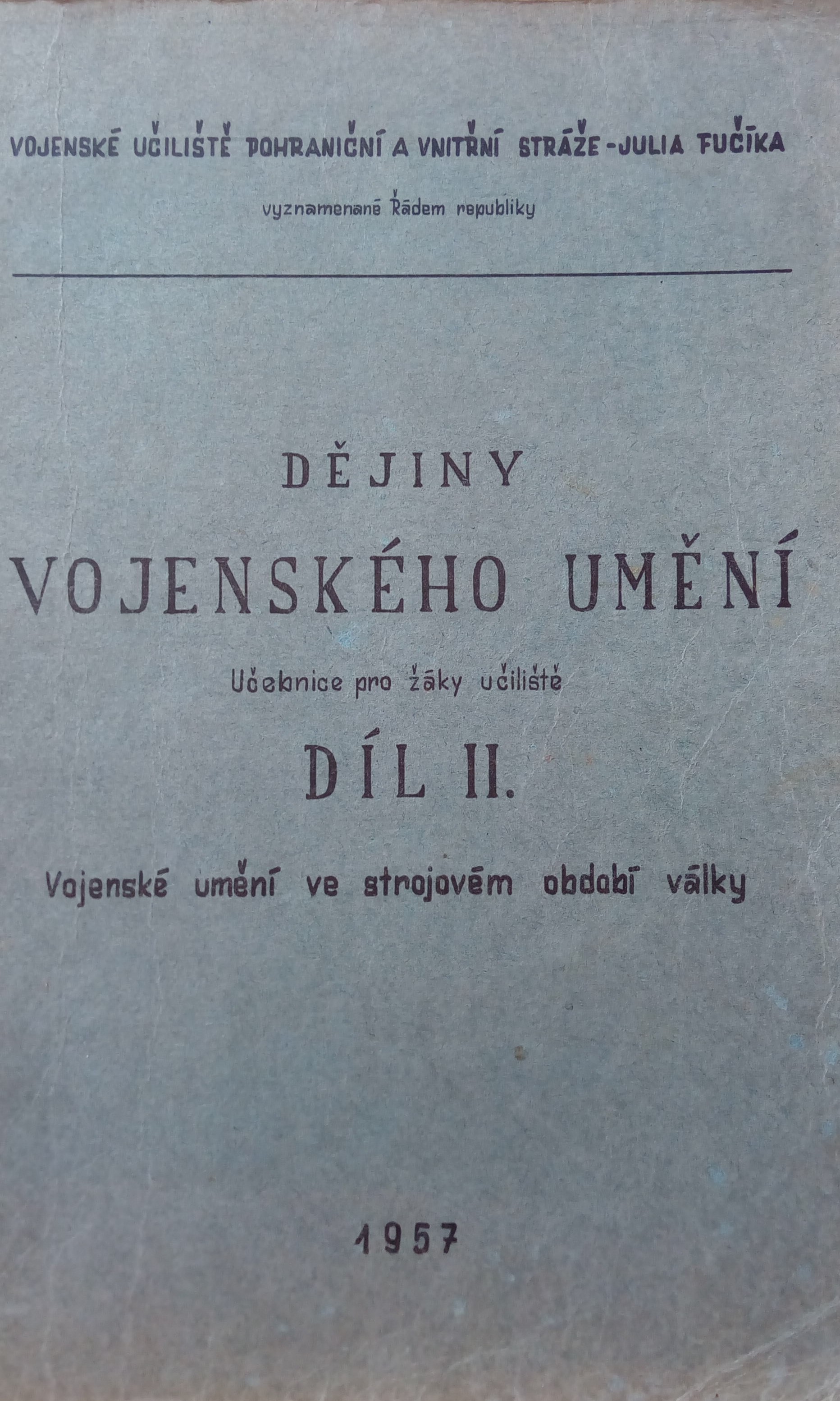 Dějiny vojenského umění, 2. díl