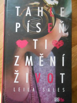 Tahle píseň ti změní život