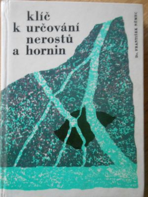 Klíč k určování nerostů a hornin