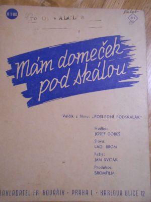 Mám domeček pod skálou