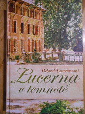 Lucerna v temnotě