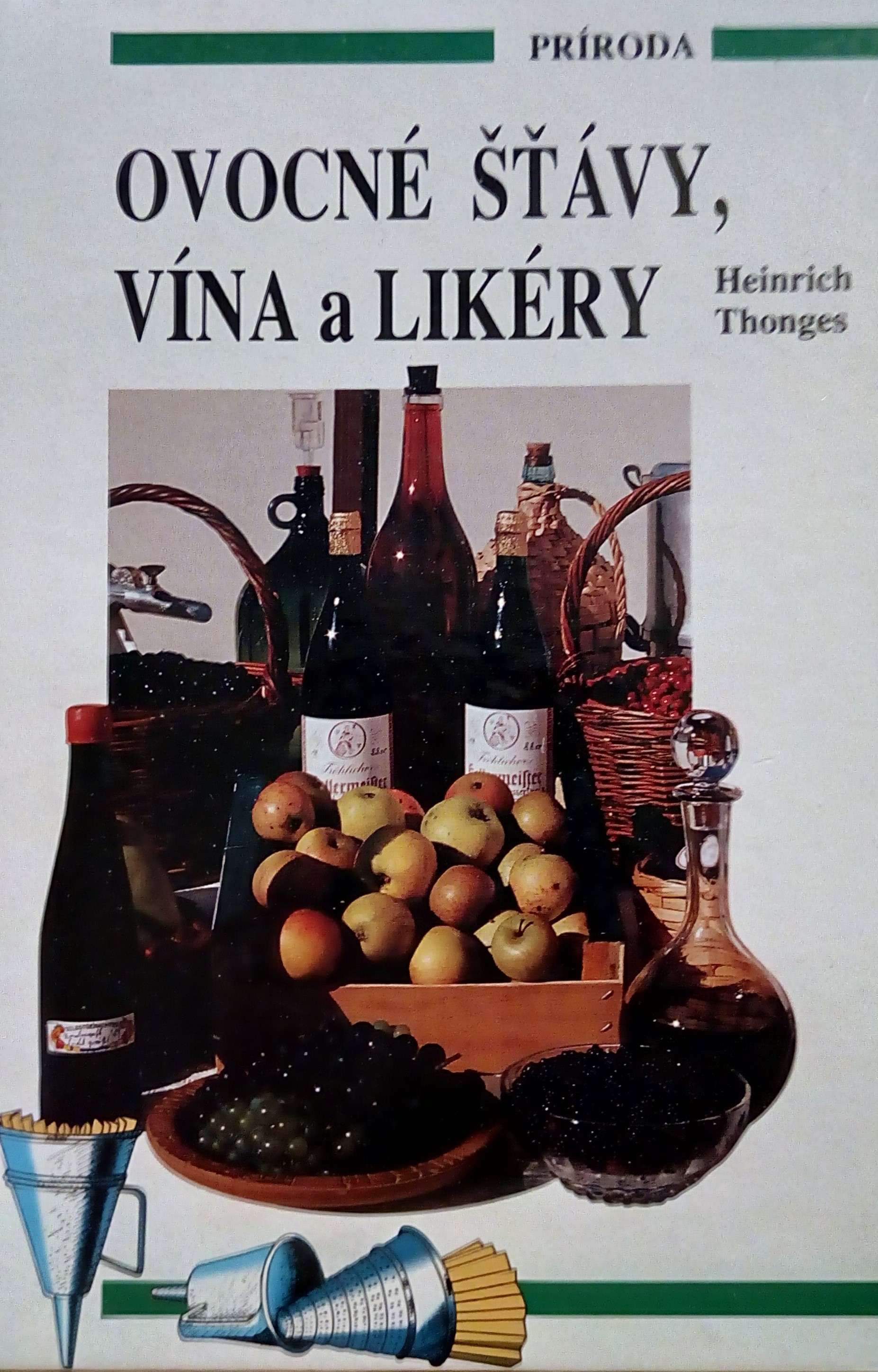 Ovocné šťávy, vína a likéry