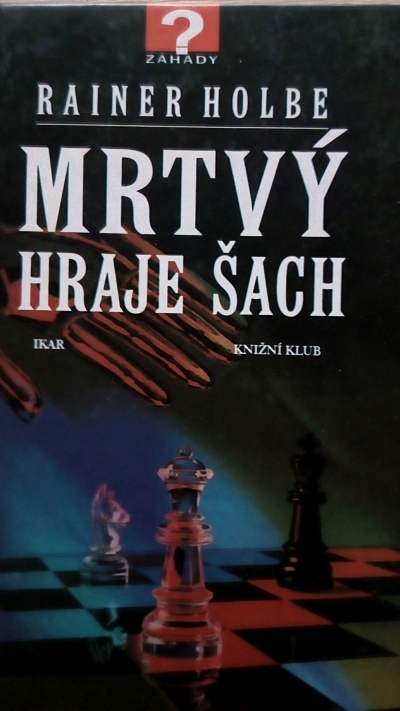 Mrtvý hraje šach