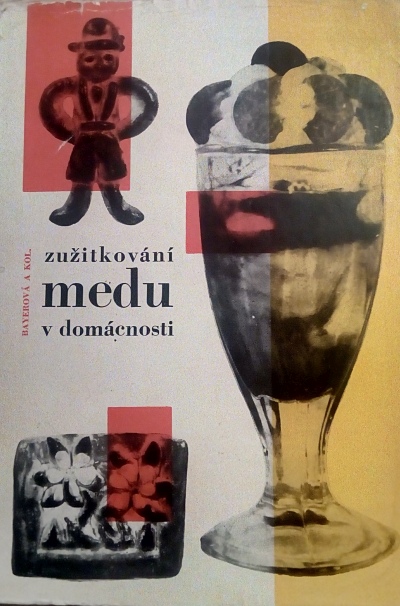 Zužitkování medu v domácnosti