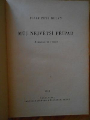Můj největší případ
