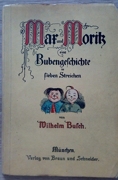 Mar und Morik eine Bubengelchichte in Lieben Streichen