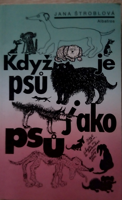Když je psů jako psů